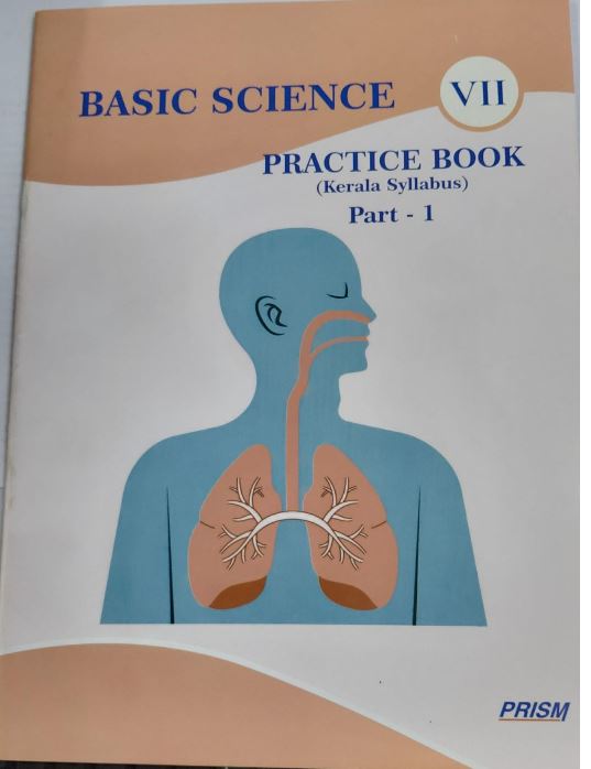 Basic Science Class 7 Practice Book Part 1